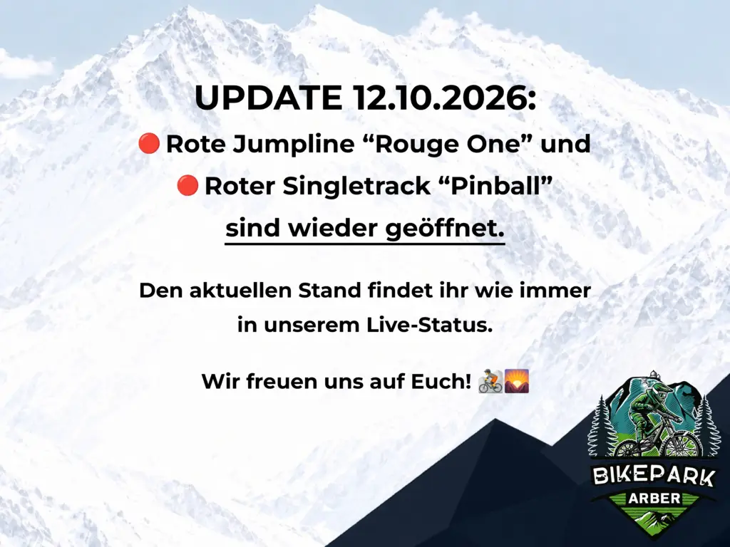 Update 12.10.2026: rote Jumpline 'South Pacific' und roter Singletrack 'Pinball' sind wieder geöffnet.